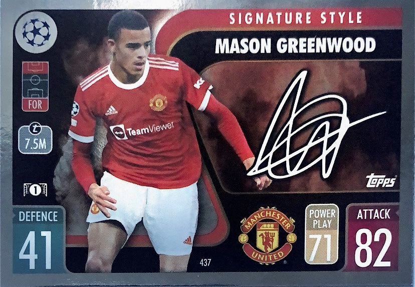 Topps Match Attax 2021/22 - 437 - Mason Greenwood - Signature Style