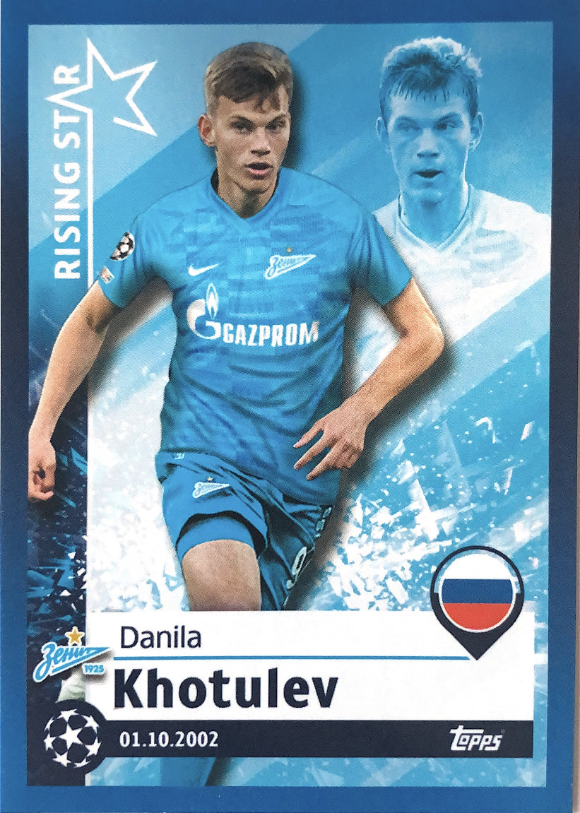 Topps Champions League 2021/22 - 614 - Danila Khotulev - Rising Star